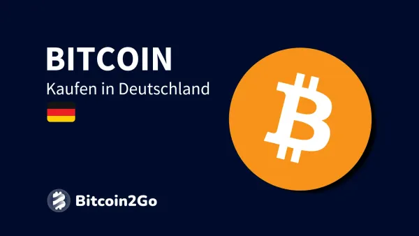 Bitcoin kaufen in Deutschland: Beste Anbieter