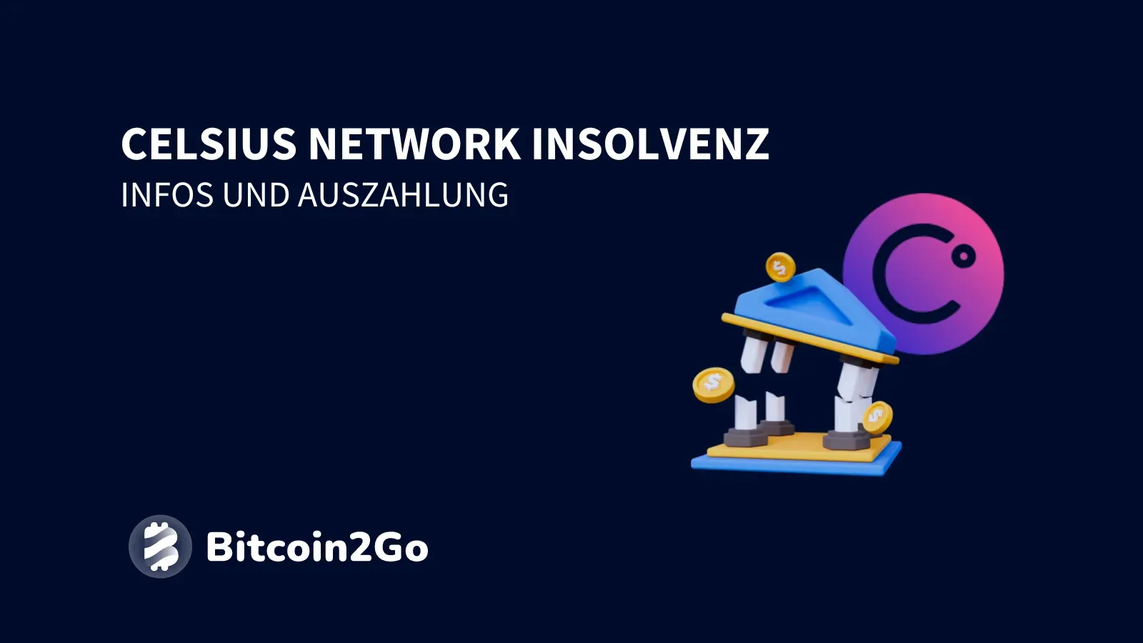 Celsius-Insolvenz: Auszahlungen, Ursachen und aktueller Stand