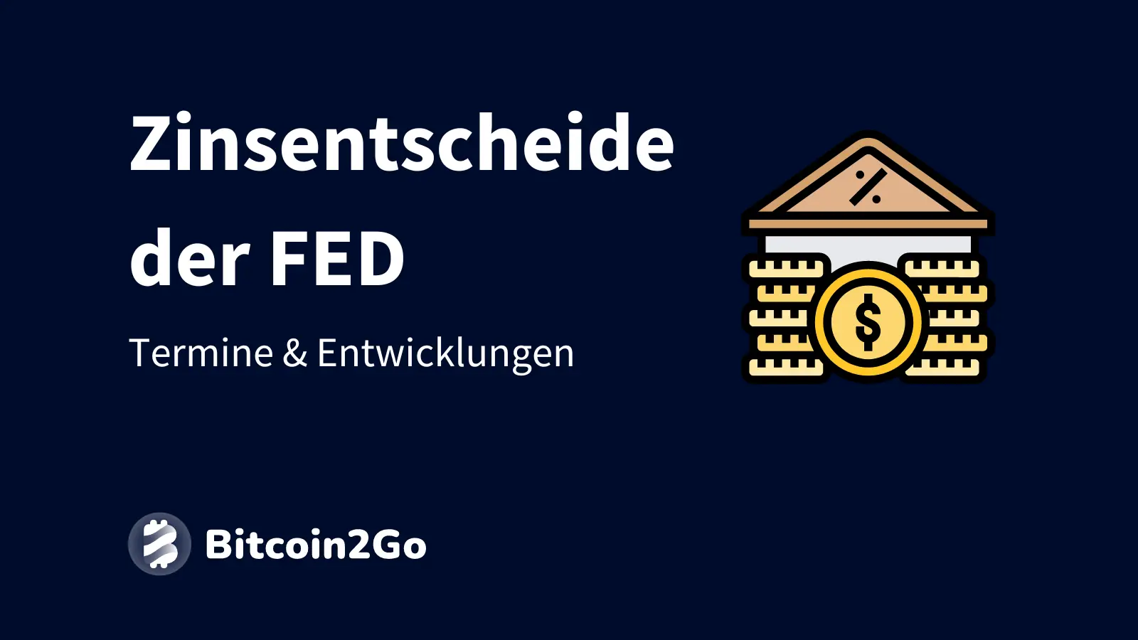 FED Zinsentscheid: Termine, Sitzung & Auswirkungen auf Krypto - Titelbild