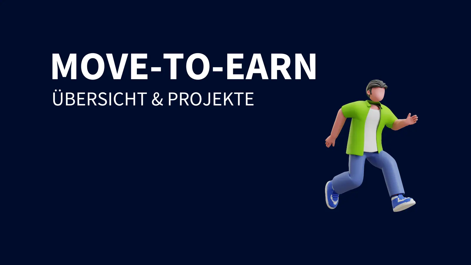 Move-to-Earn: Mit Schritten Krypto verdienen