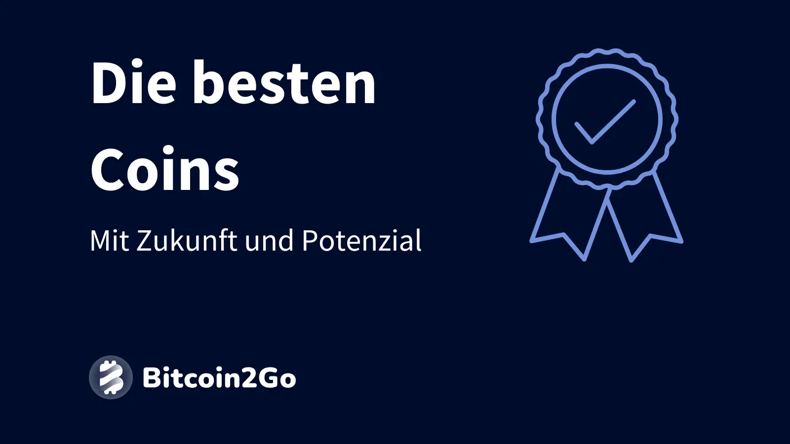 Die besten Kryptowährungen mit Zukunft und Potenzial - Titelbild