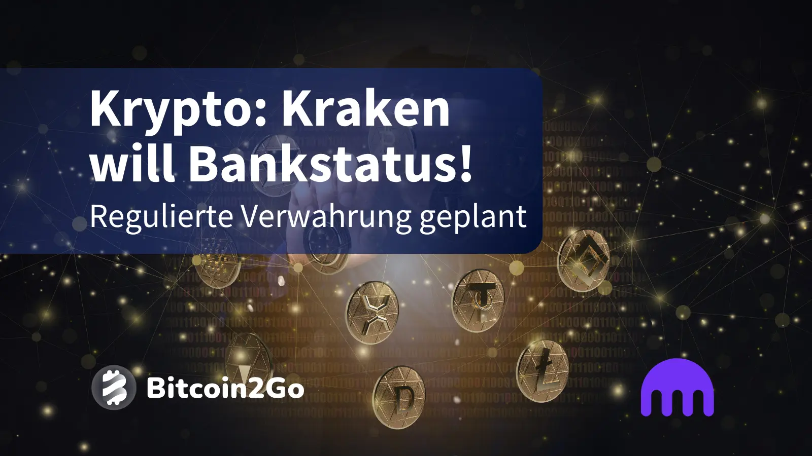Krypto: Kraken will Bankstatus