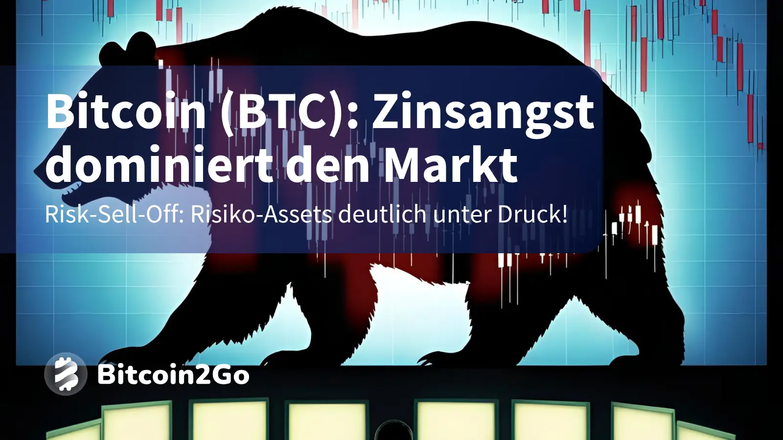 Bitcoin (BTC): Zinsangst dominiert den Markt