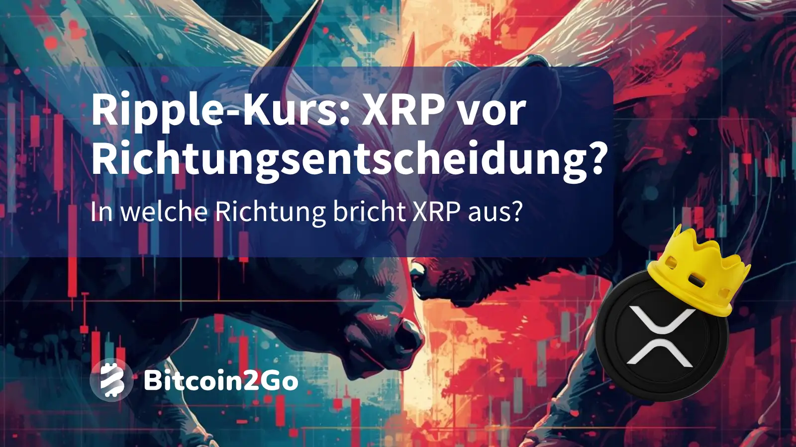 Ripple-Kurs: XRP vor nächstem Kursschub?