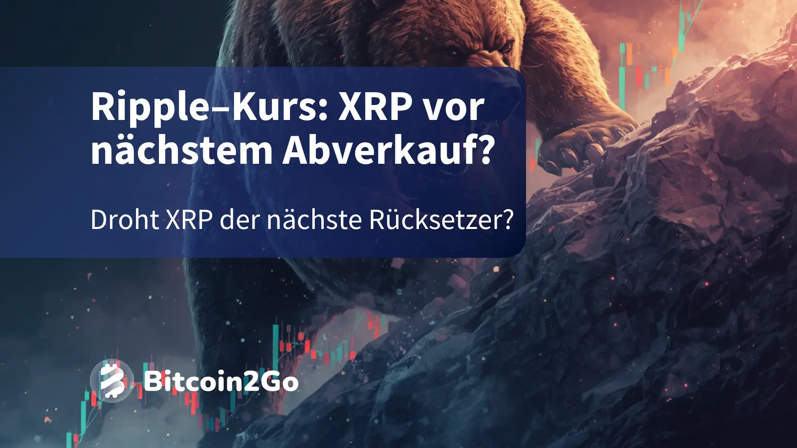 Ripple-Kurs: Droht XRP der nächste Rücksetzer?