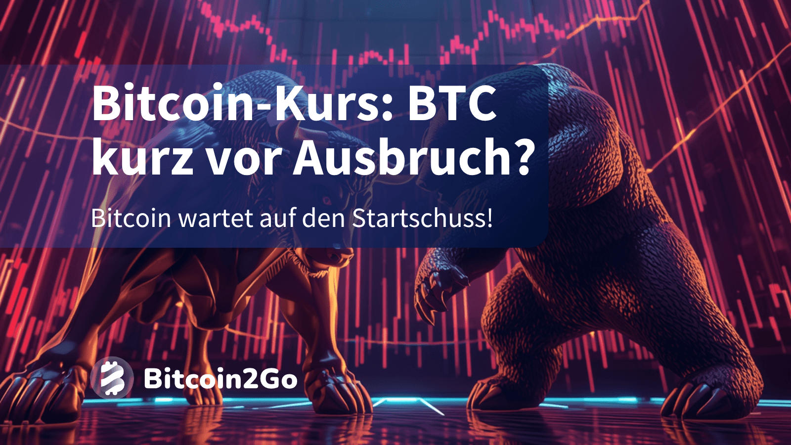 Bitcoin-Kurs: Steht BTC jetzt vor dem Ausbruch?