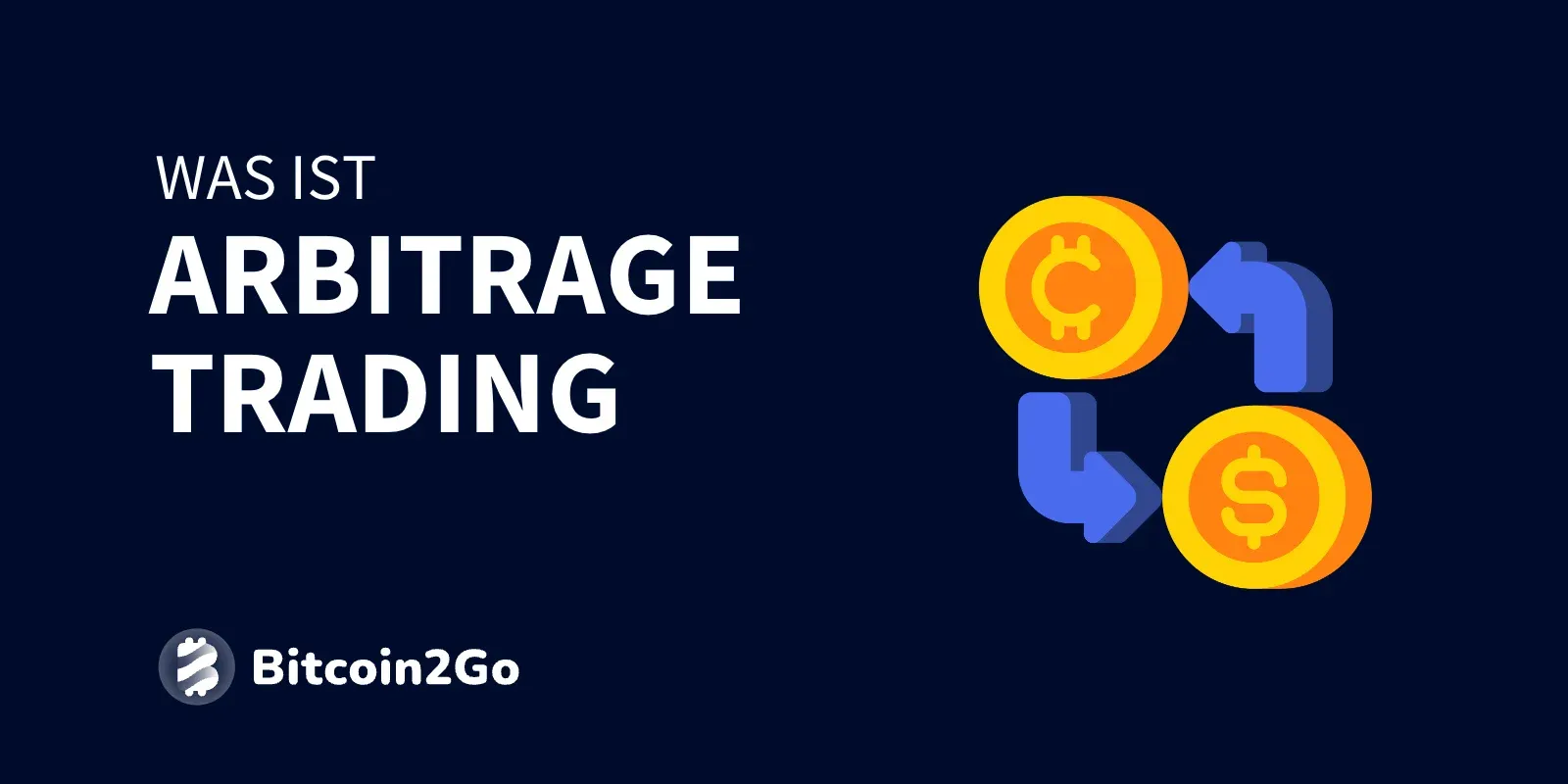 Arbitrage Trading » Erklärung für Anfänger (2025)