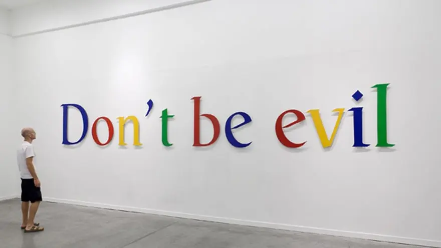 Das alte Motto von Google: Don't be evil (sei nicht böse)