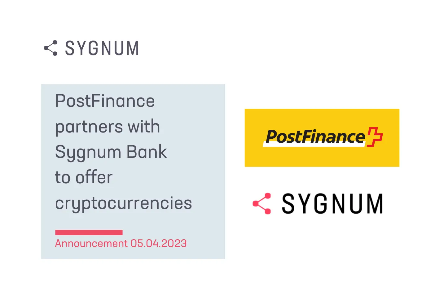 PostFinance Partnerschaft mit Sygnum, um Kryptowährungen anzubieten, Quelle: Pressemitteilung der PostFinance