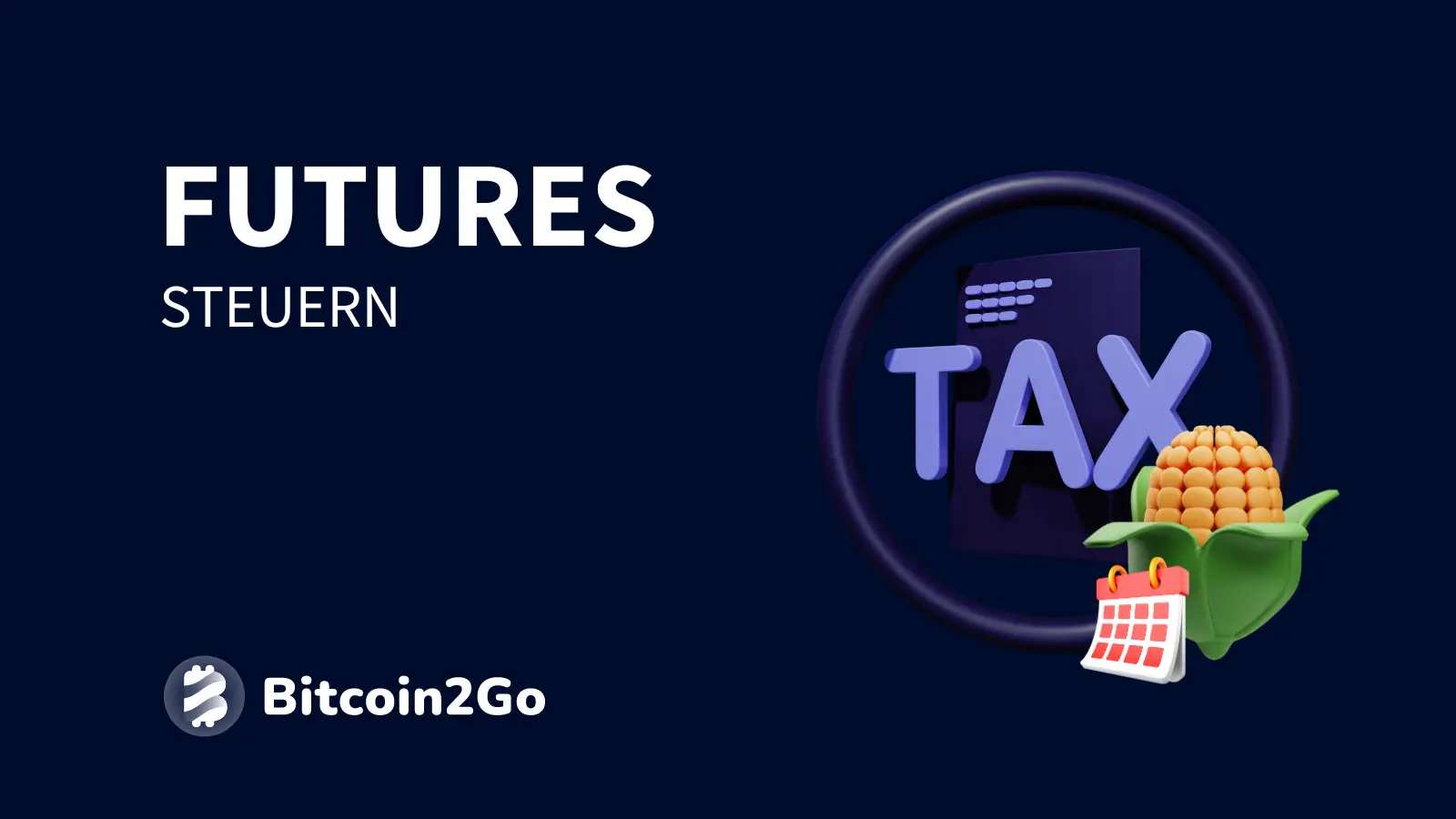 Krypto Futures Steuern » Infos und Fakten (2025)