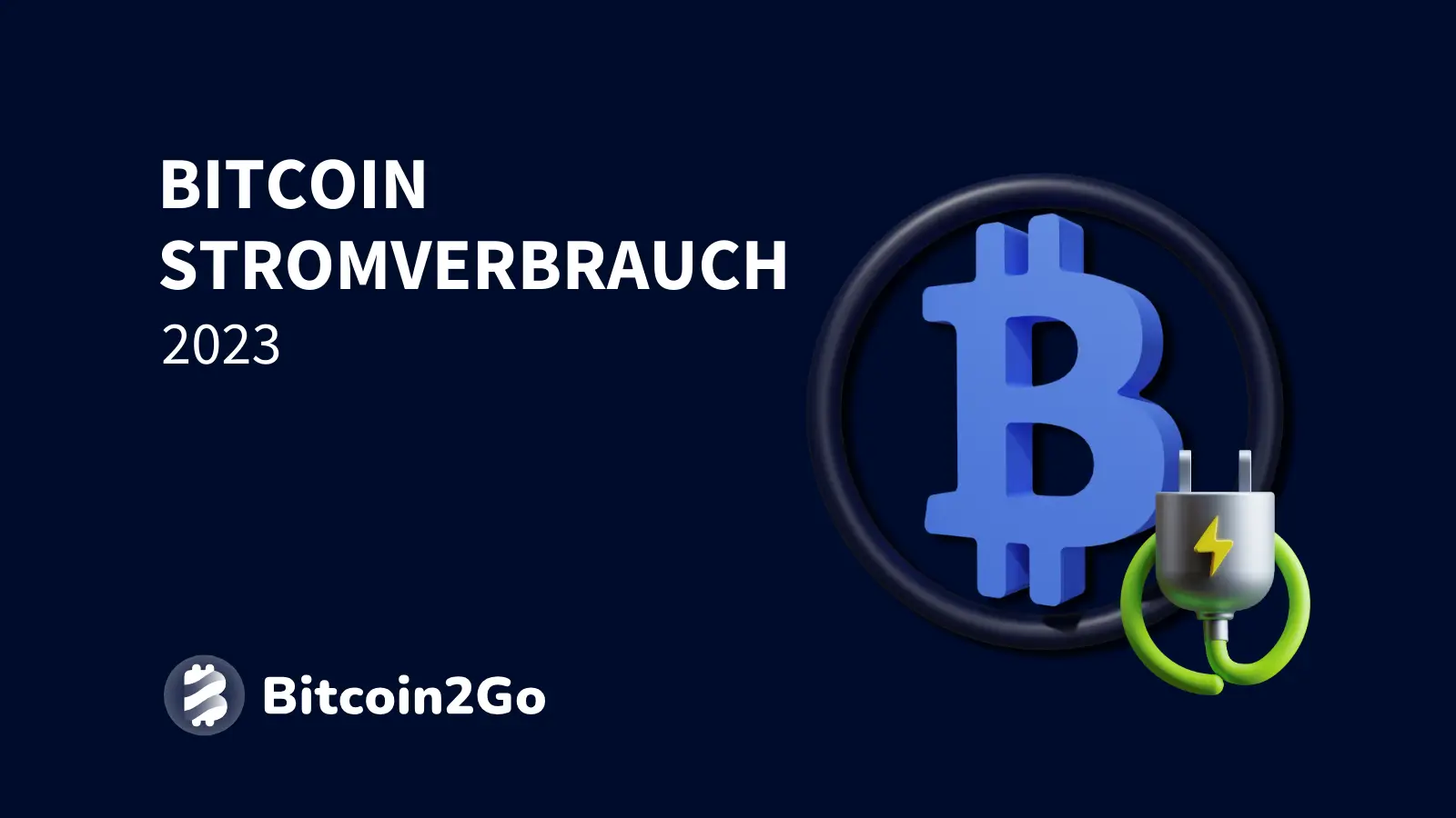 Bitcoin Stromverbrauch: Alle Daten & Fakten zum Mining