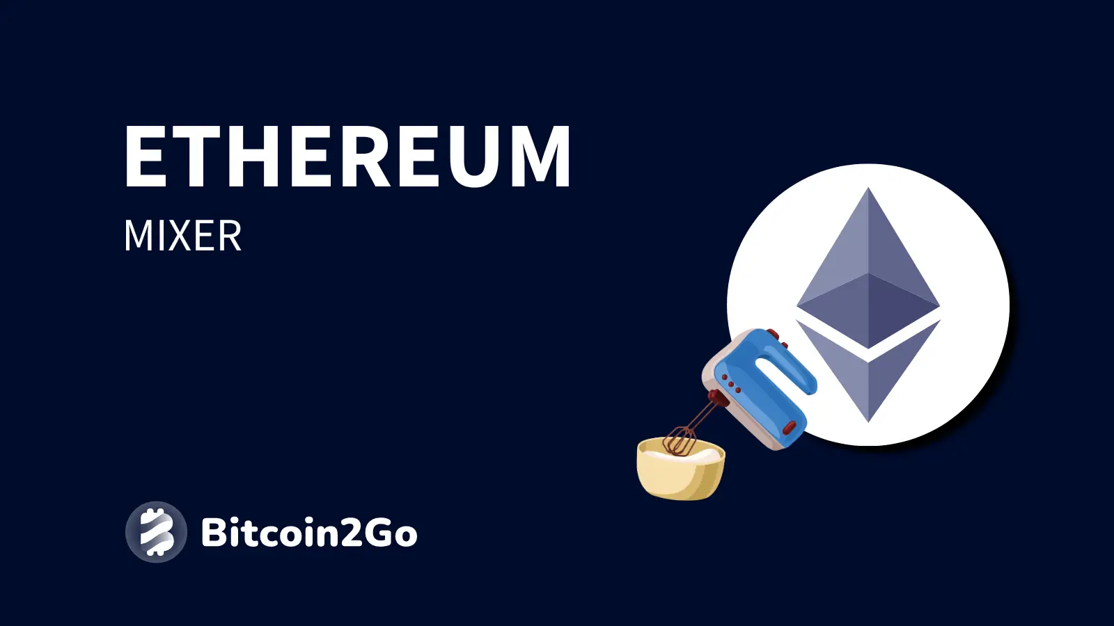 Ethereum Mixer » Erklärung & Anbieter (2025)