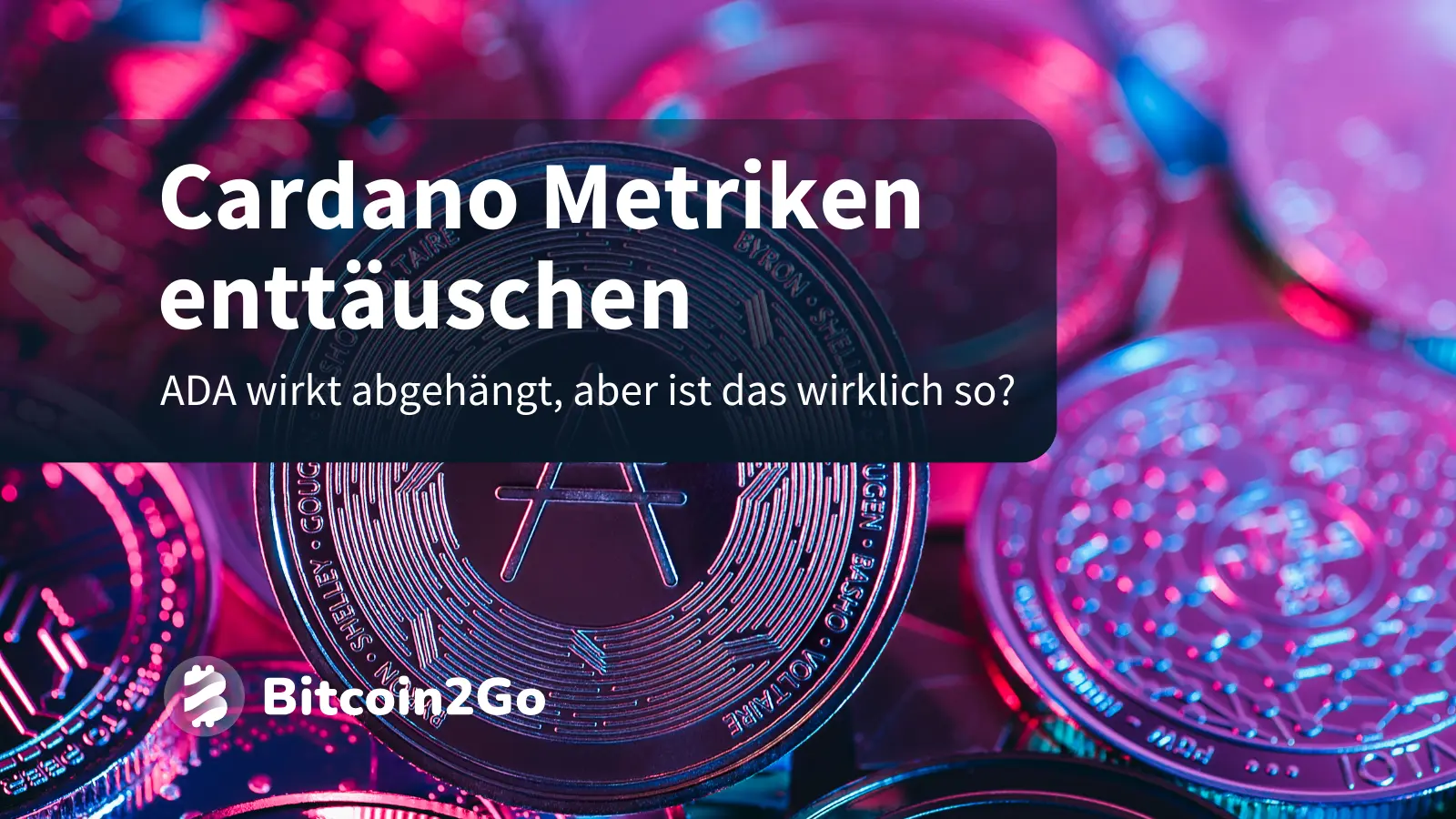 Cardano Metriken enttäuschen - ADA endgültig abgehängt?