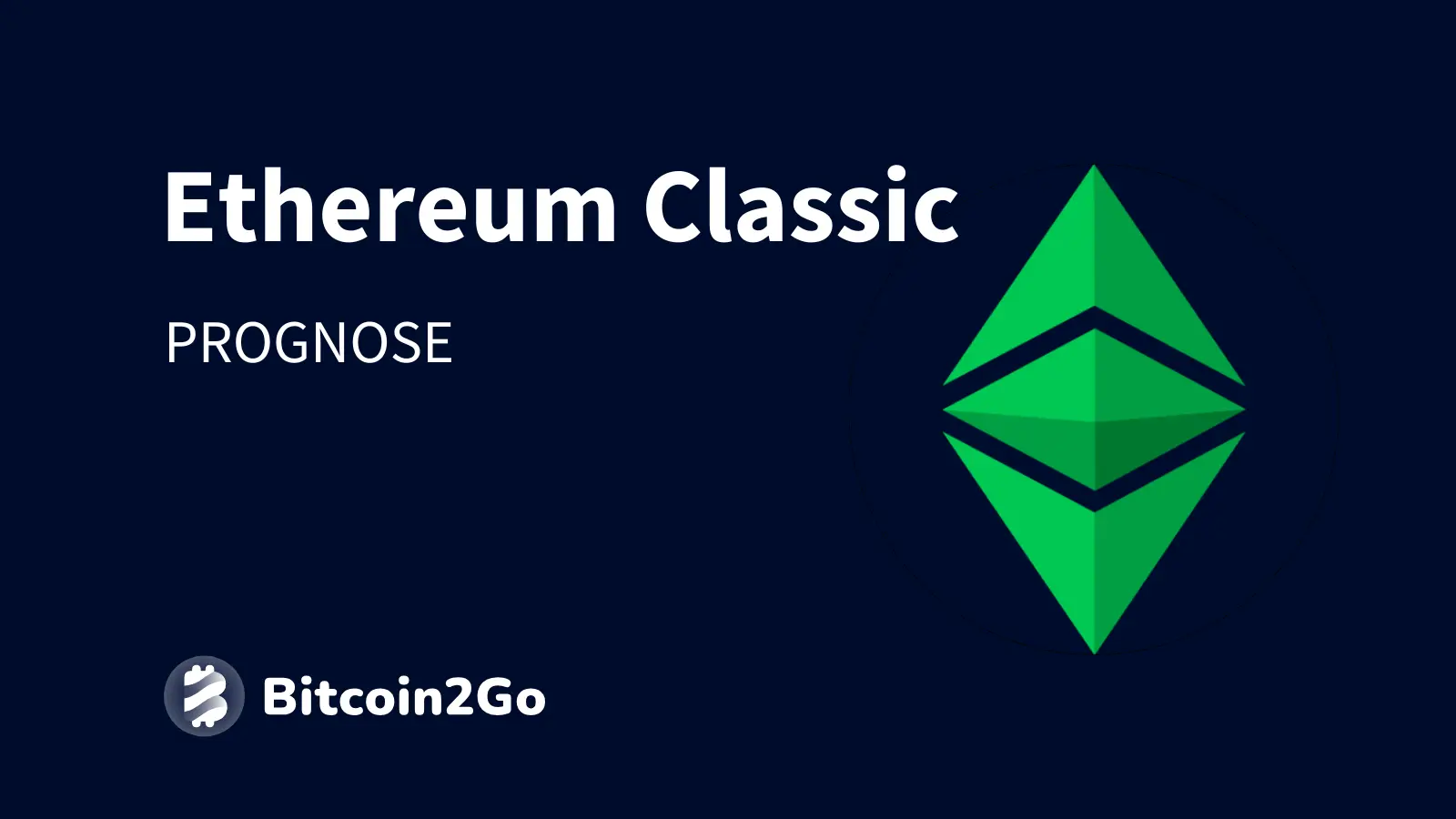 Ethereum Classic Prognose » ETC Entwicklung 2025 bis 2030