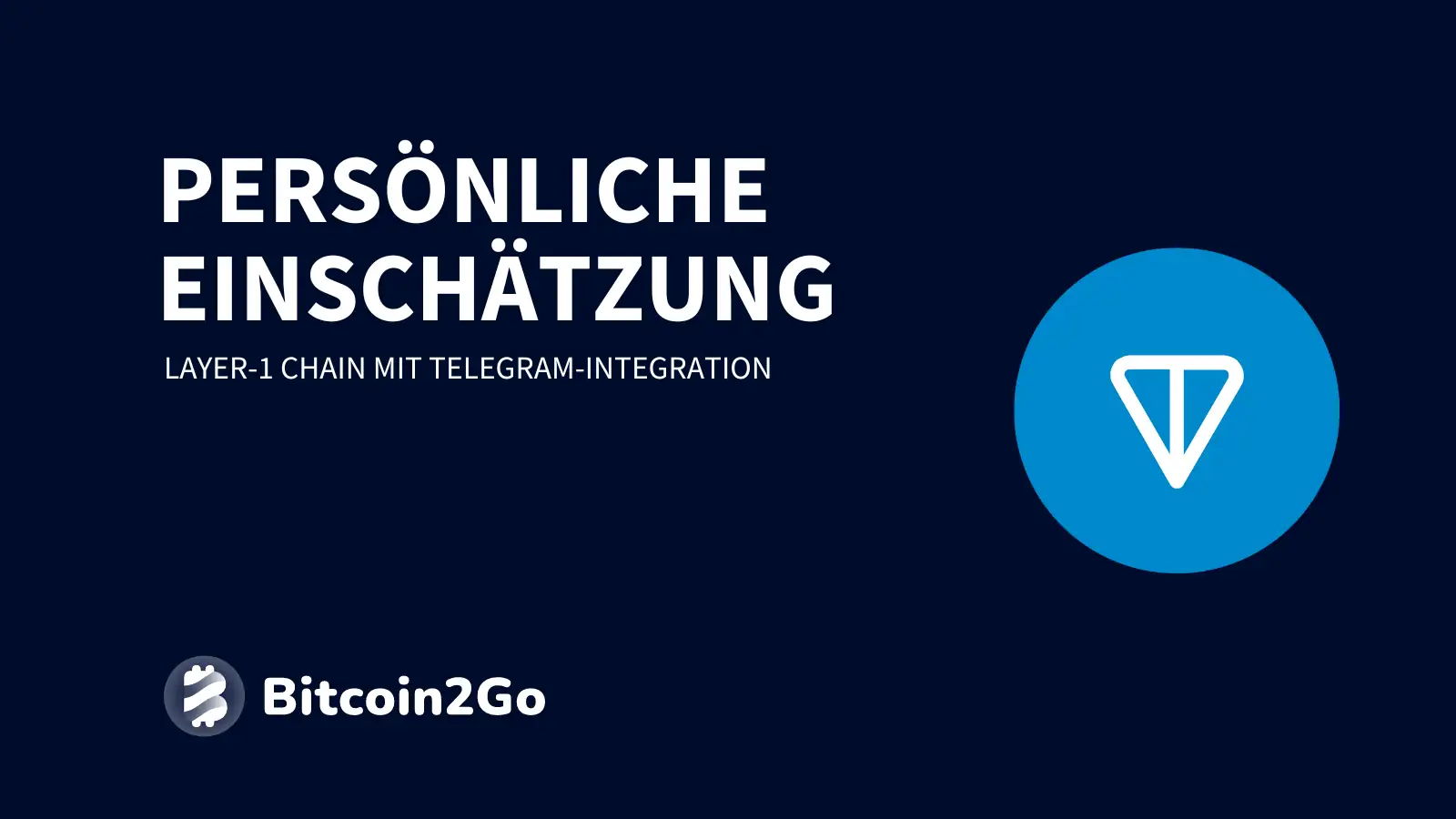 Toncoin Einschätzung