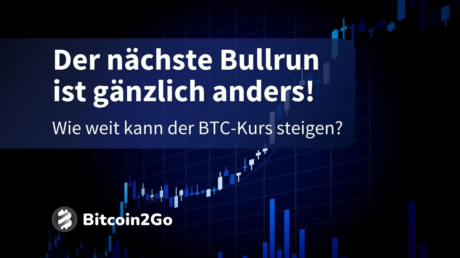Kryptomarkt aktuell: Deshalb wird der nächste Bullrun anders – BitRss