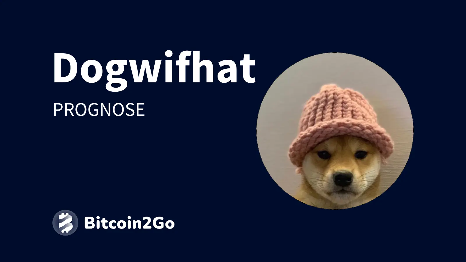 Dogwifhat Prognose » WIF Entwicklung 2025 bis 2030