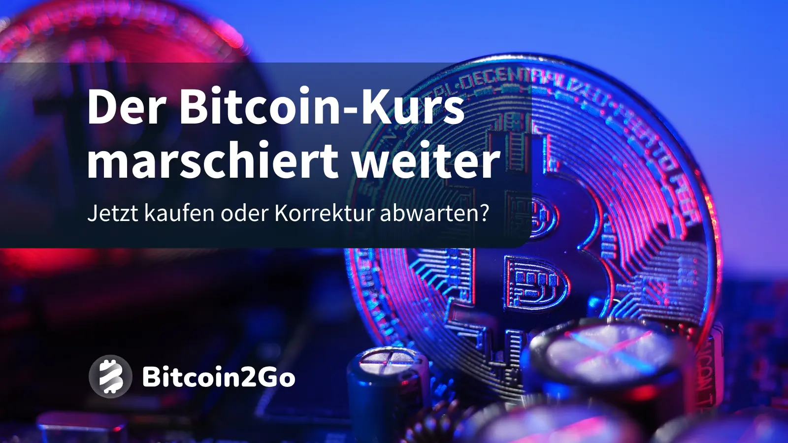 Bitcoin Kurs heute: jetzt kaufen oder Korrektur abwarten? – BitRss