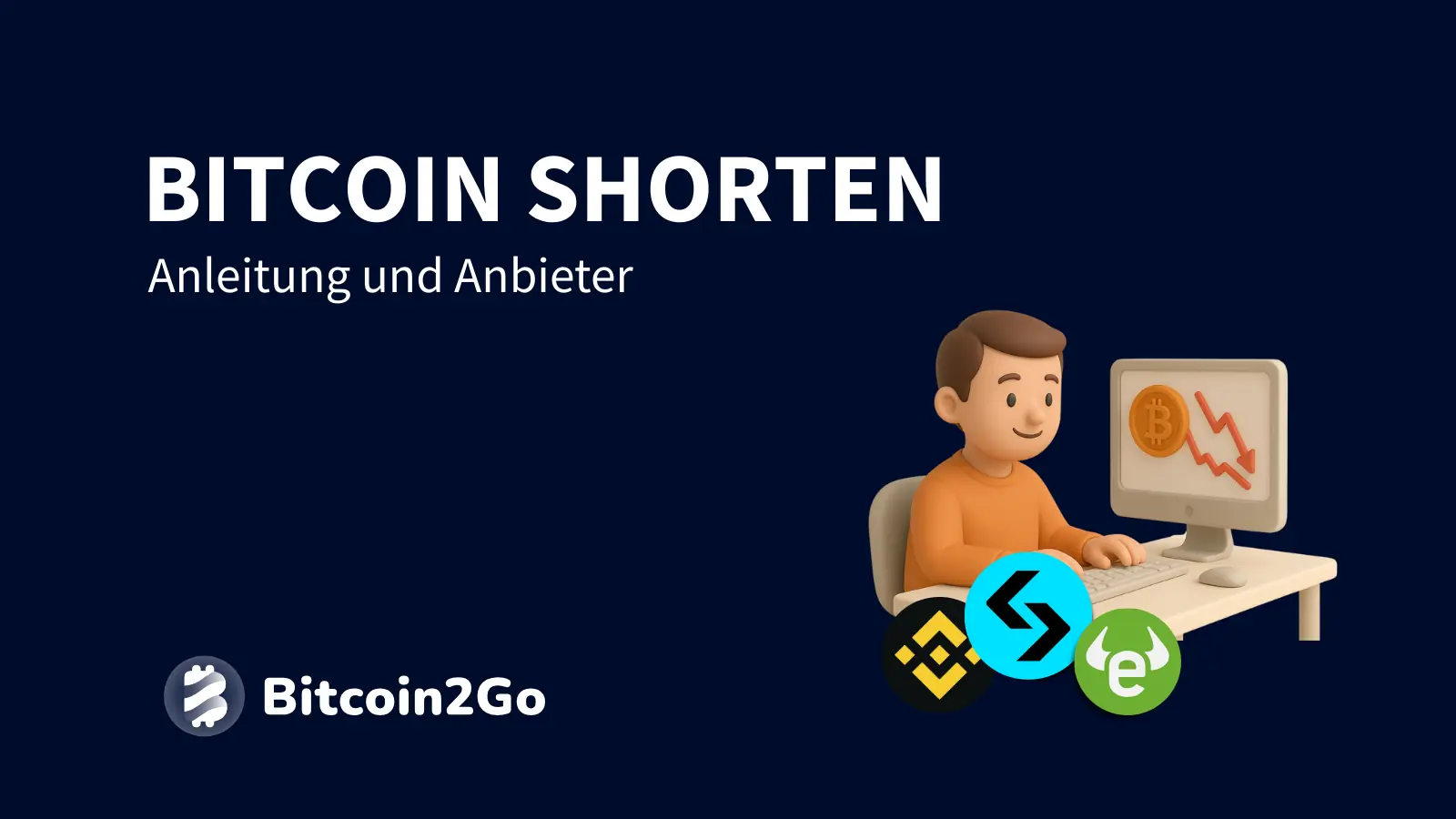 Bitcoin shorten: Anleitung, Anbieter & Tipps (2026)