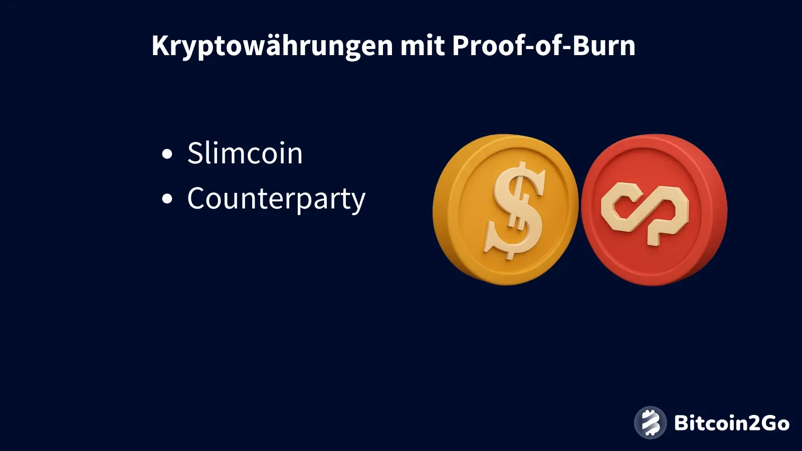 Slimcoin und Counterparty als Beispiele für Proof-of-Burn-Coins.