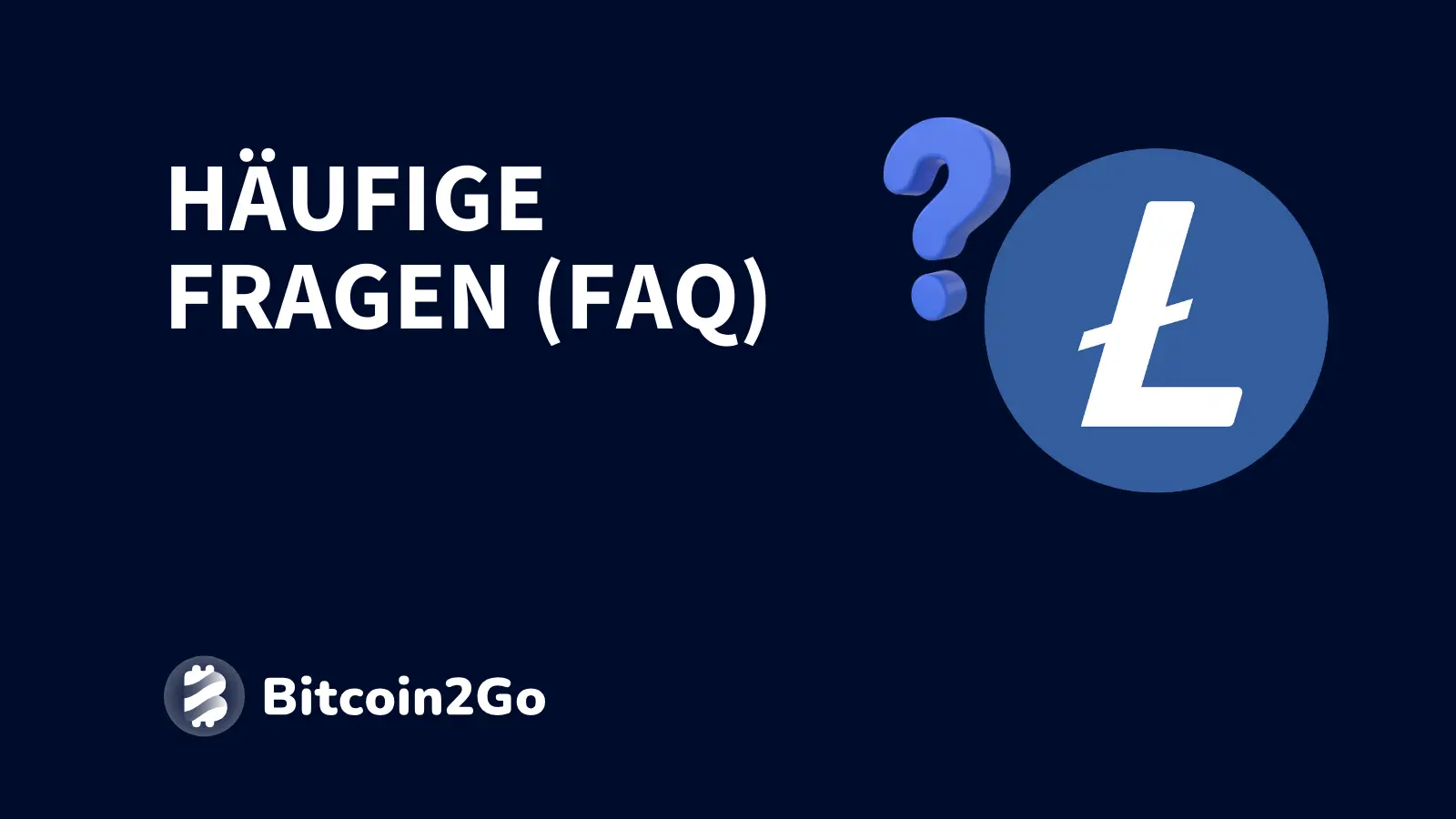 Häufige Fragen zu Litecoin