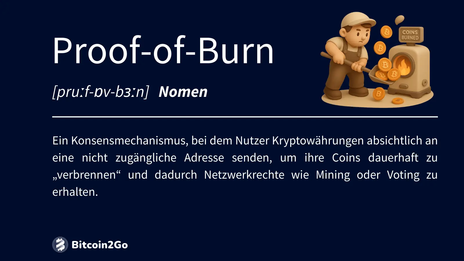 Illustration mit Definition und Symbolik von Proof-of-Burn.
