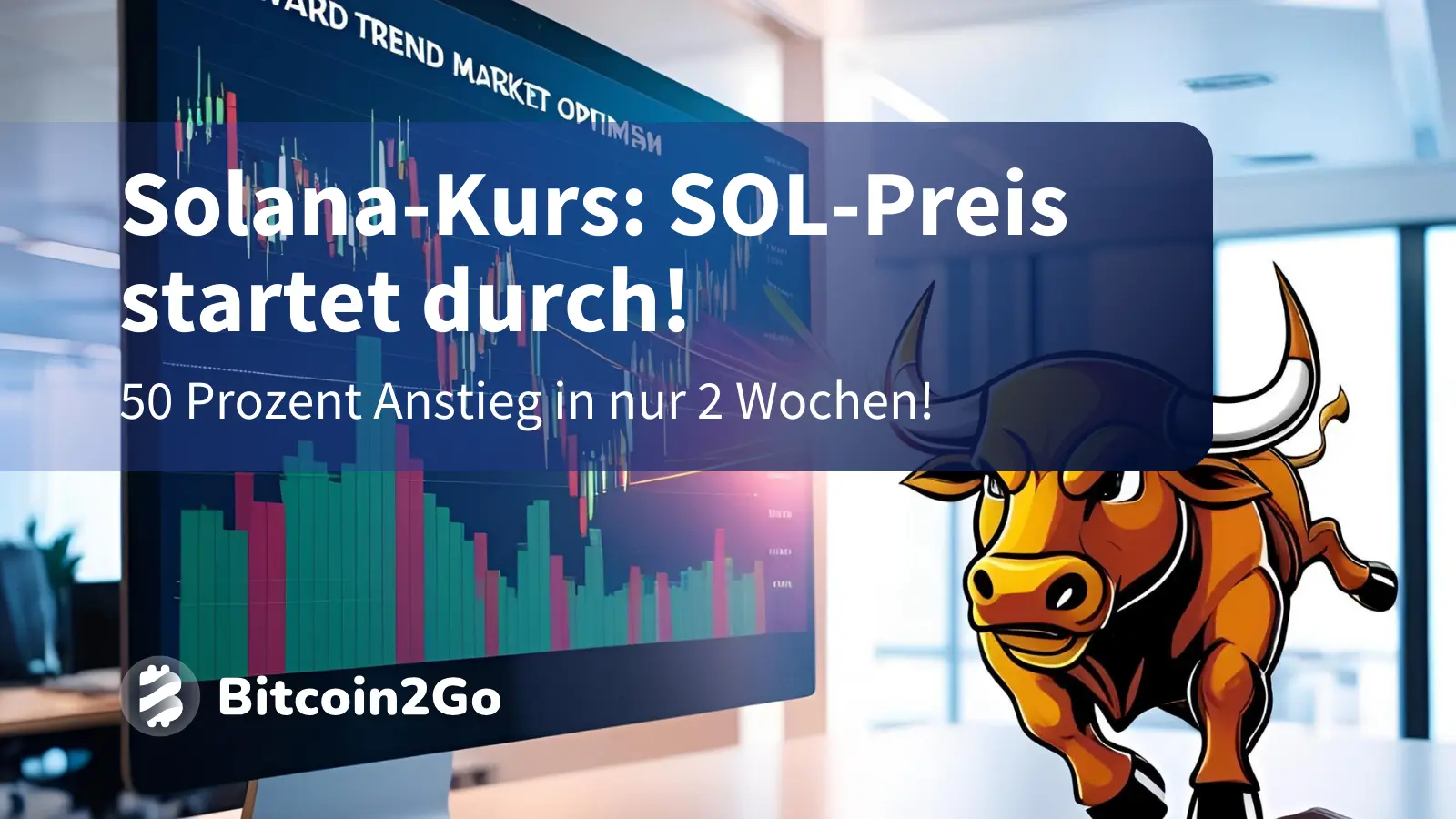 Solana-Kurs: 50 Prozent Anstieg &ndash; Startet SOL jetzt durch?