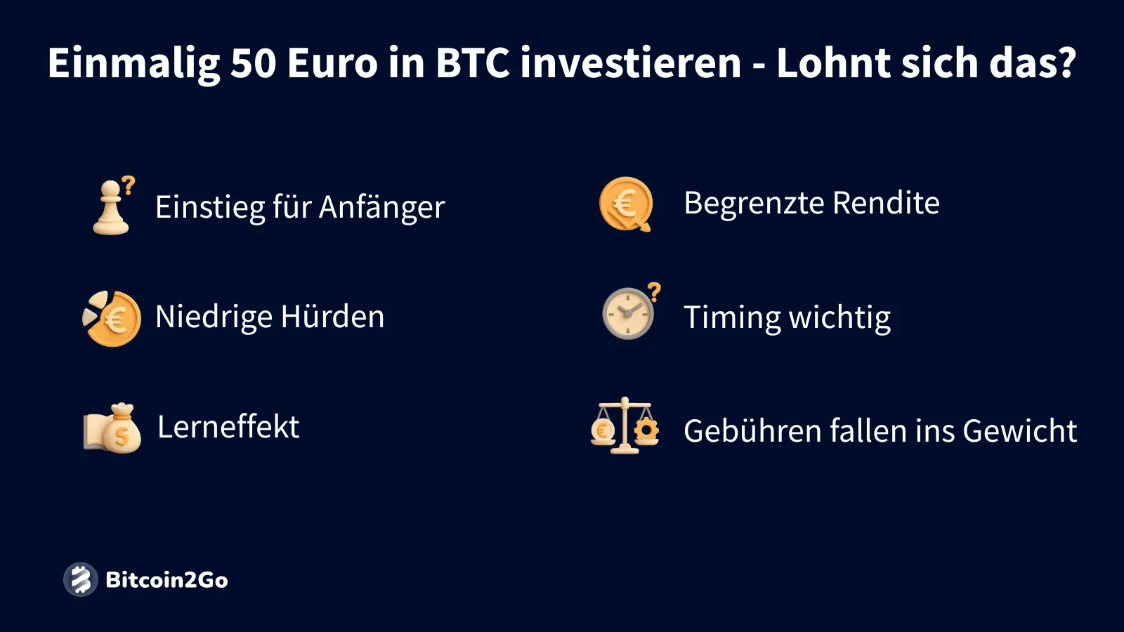 Eine einmalige Investition von 50 Euro in Bitcoin hat Vor- und Nachteile