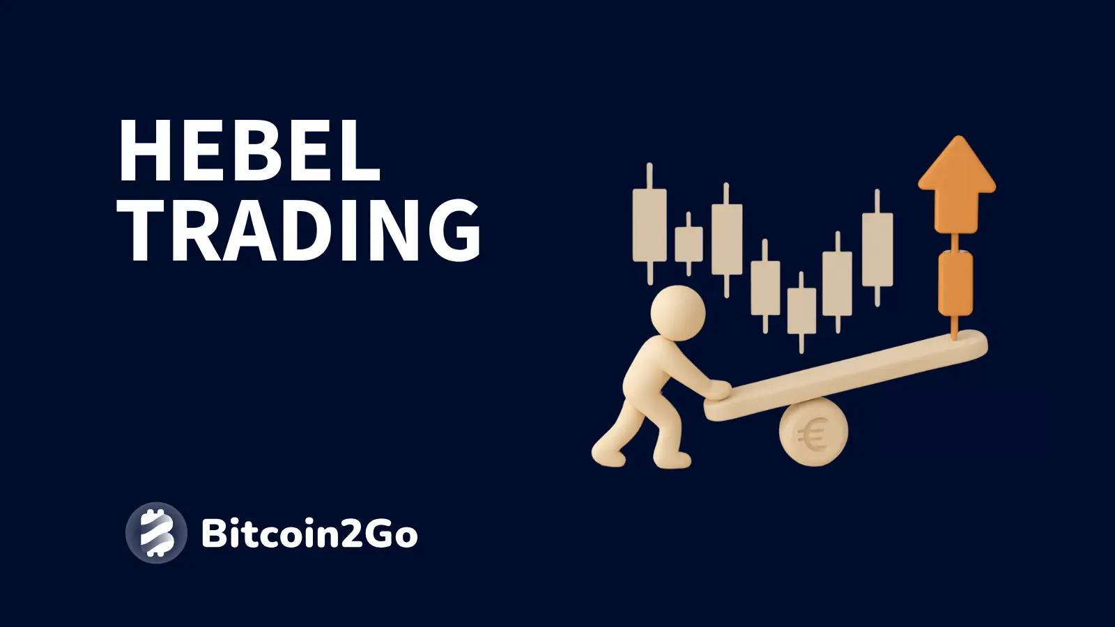 Hebel-Trading: Erklärung ∙ Strategien ∙ Tipps (2026)