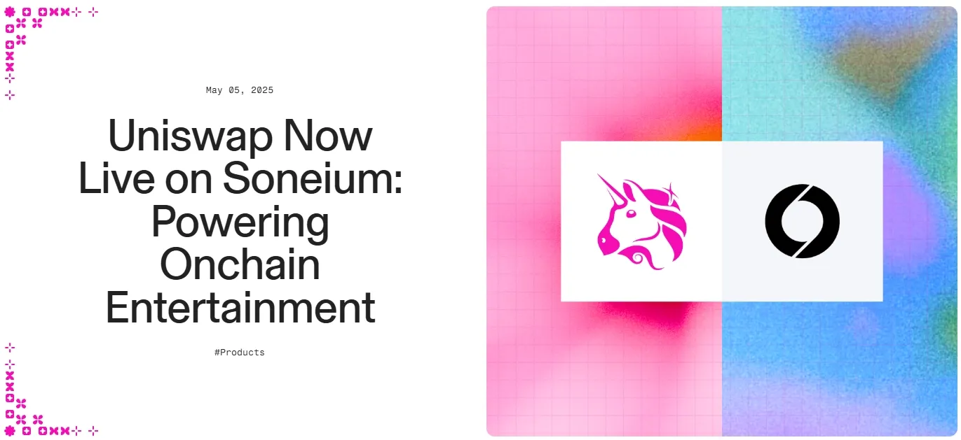 Uniswap Now Live on Soneium, Quelle: blog.uniswap.org