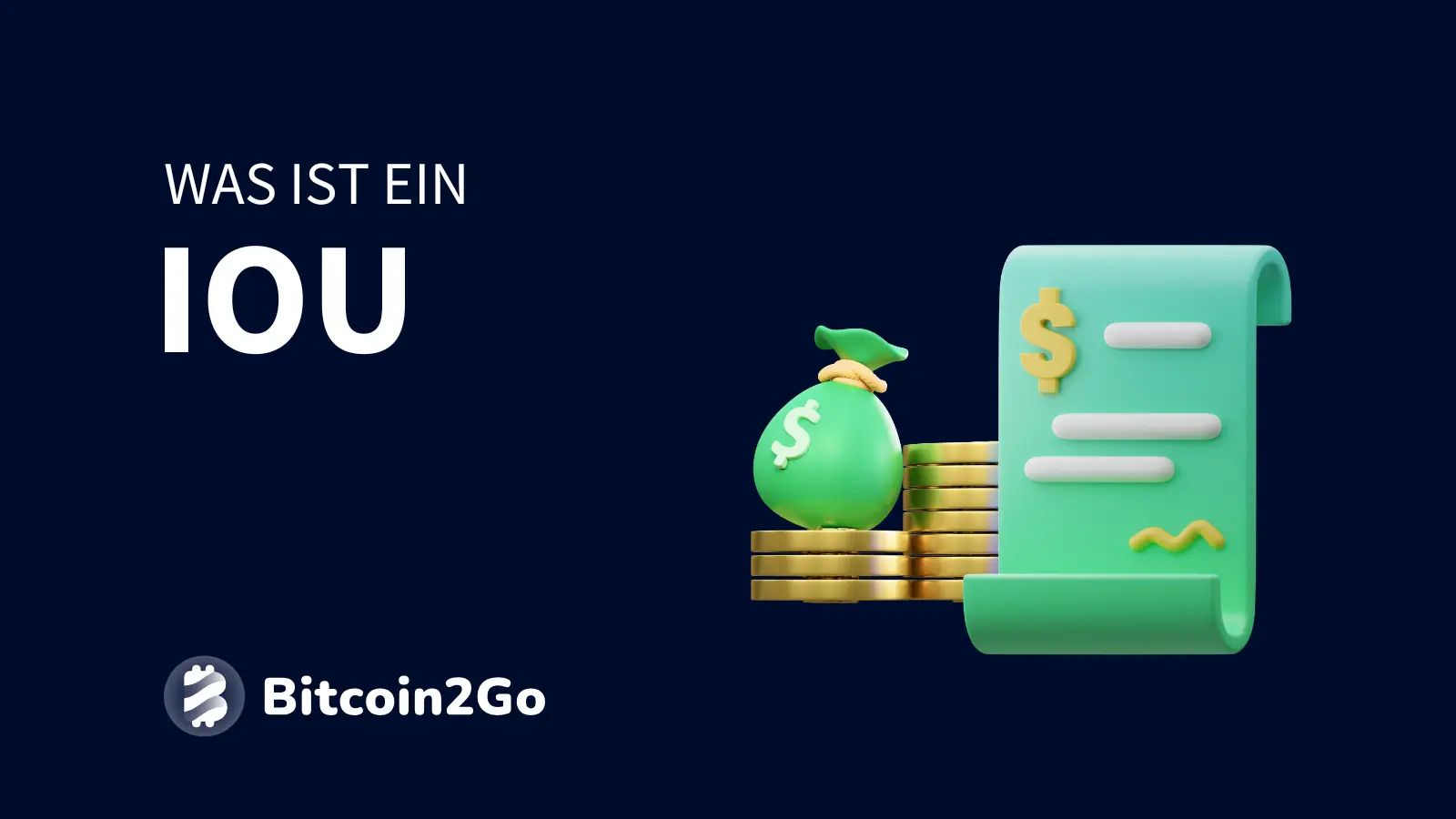IOU (Schuldverschreibung) » Bitcoin2Go Wiki