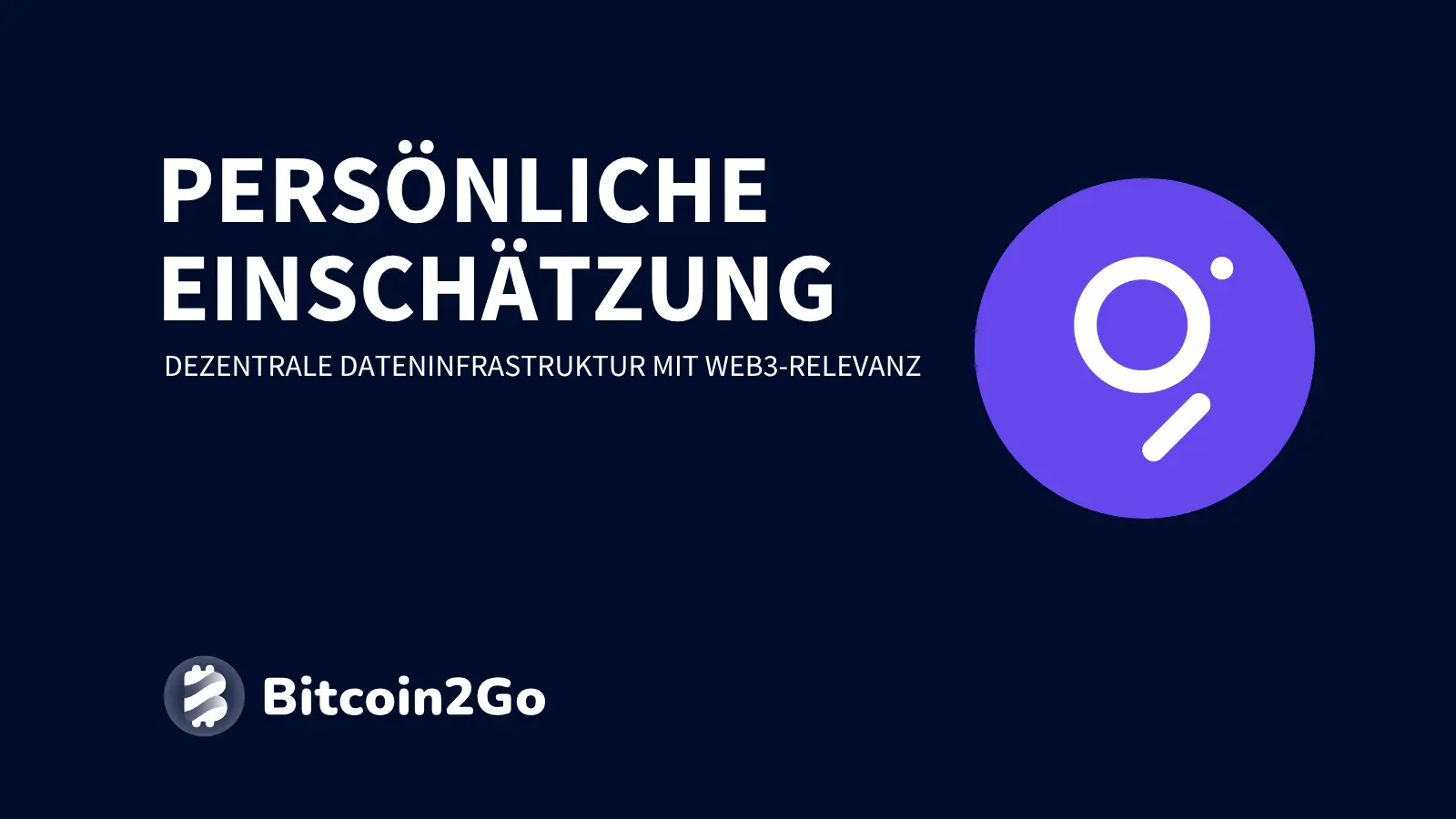 Persönliche Einschätzung zu The Graph (GRT)