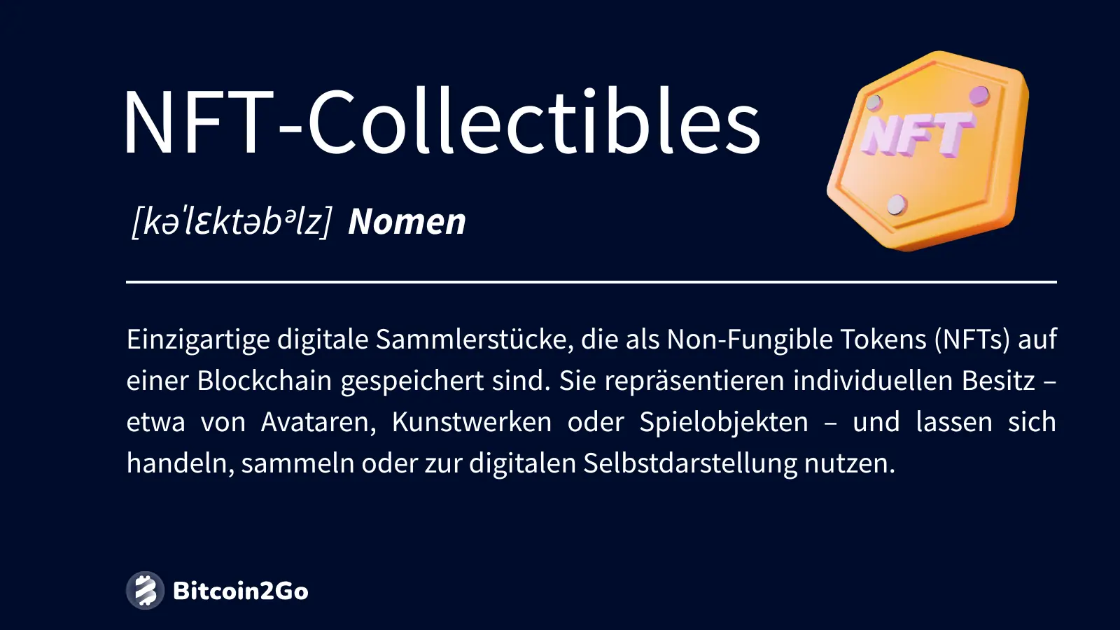 Definition und Erklärung von NFT-Collectibles auf Deutsch
