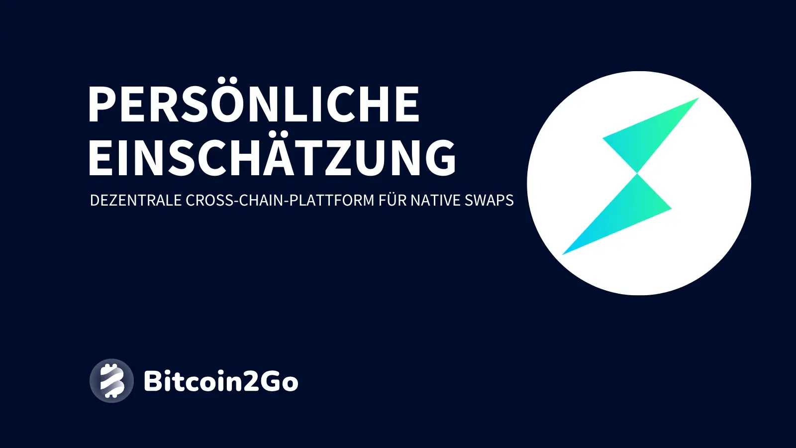 Persönliche Einschätzung zu THORChain (RUNE)