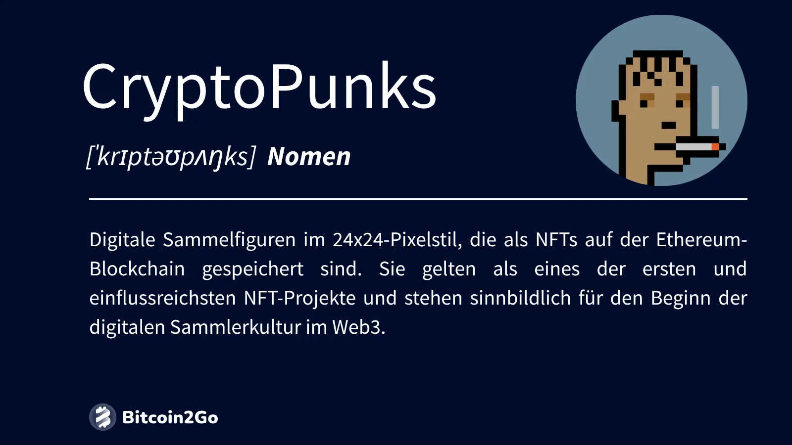 CryptoPunk-Definition mit Pixelfigur und Erklärung zur Rolle im NFT-Ökosystem