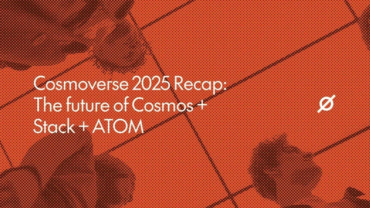 Cosmoverse 2025 Recap, Quelle: blog.cosmos.network