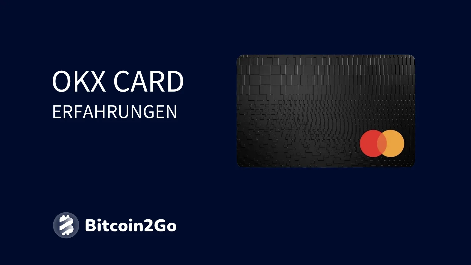 OKX Card Test und Erfahrungen