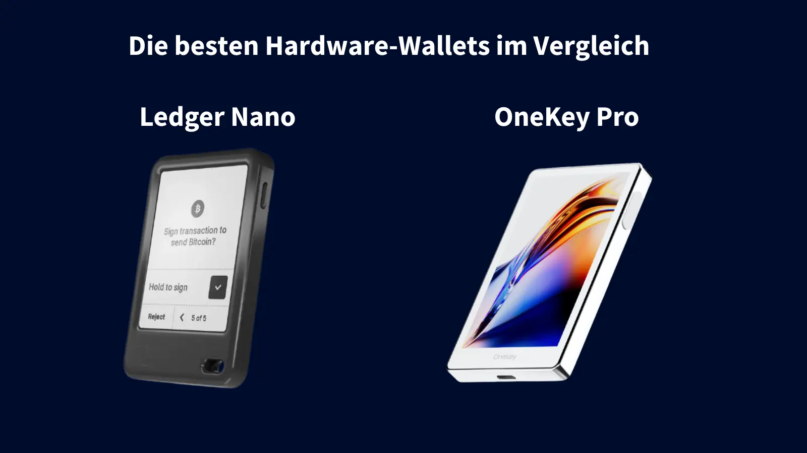 Die Testsieger in unserem Hardware-Wallet-Vergleich: Ledger und OneKey