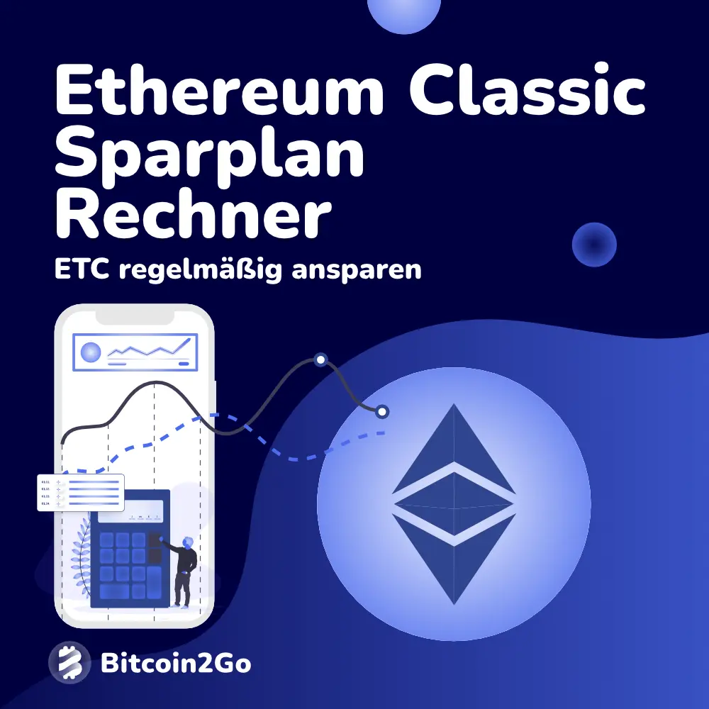 Ethereum Classic Sparplan Rechner: Dein ETC-Investment