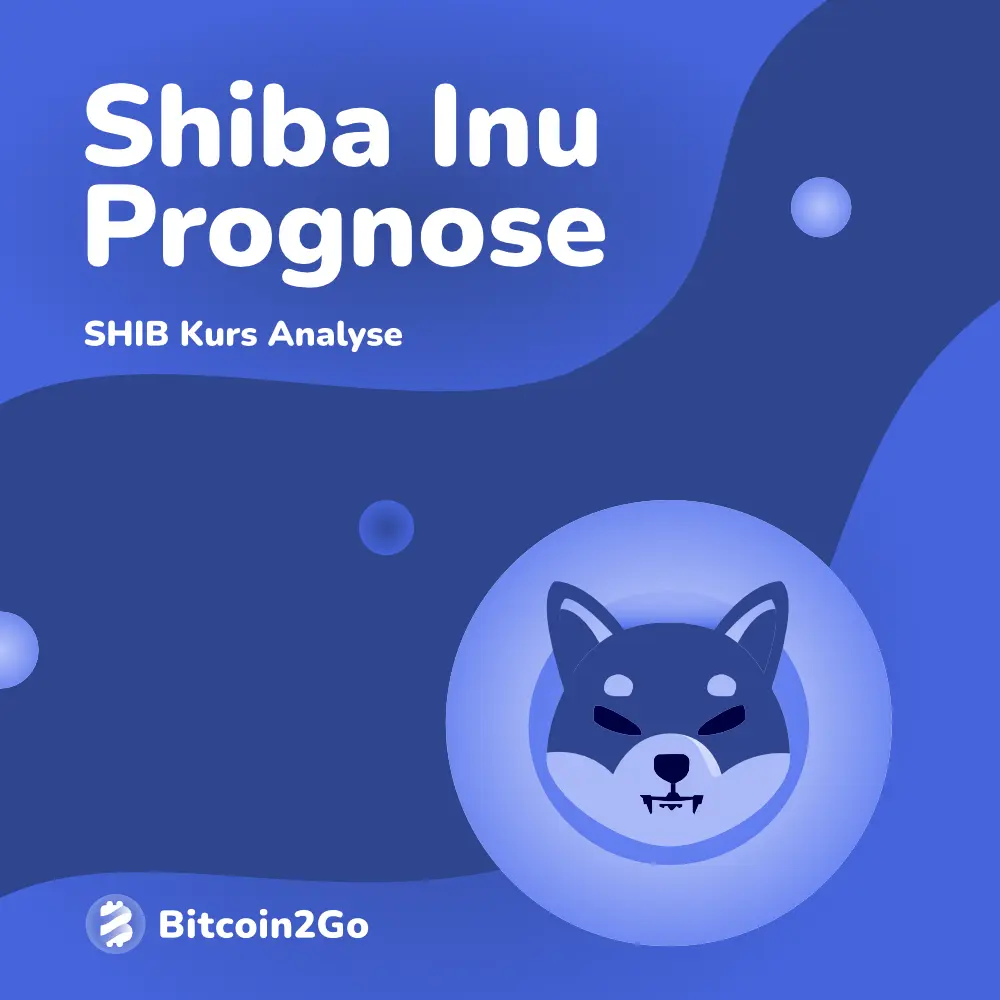 Shiba Inu Prognose: SHIB Kurs Entwicklung bis 2022, 2025 und 2030