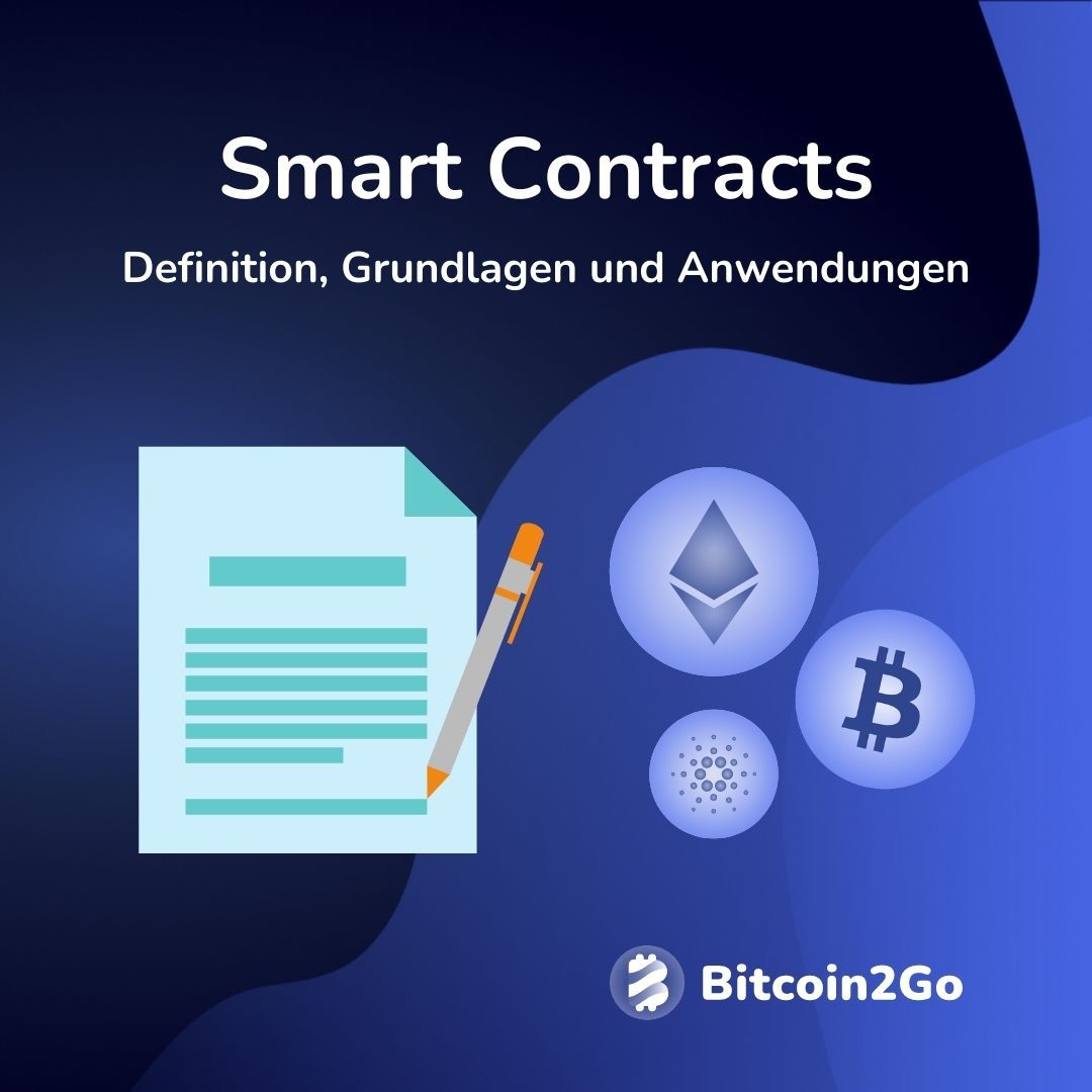 Smart Contracts: Definition,  Beispiele und Coins