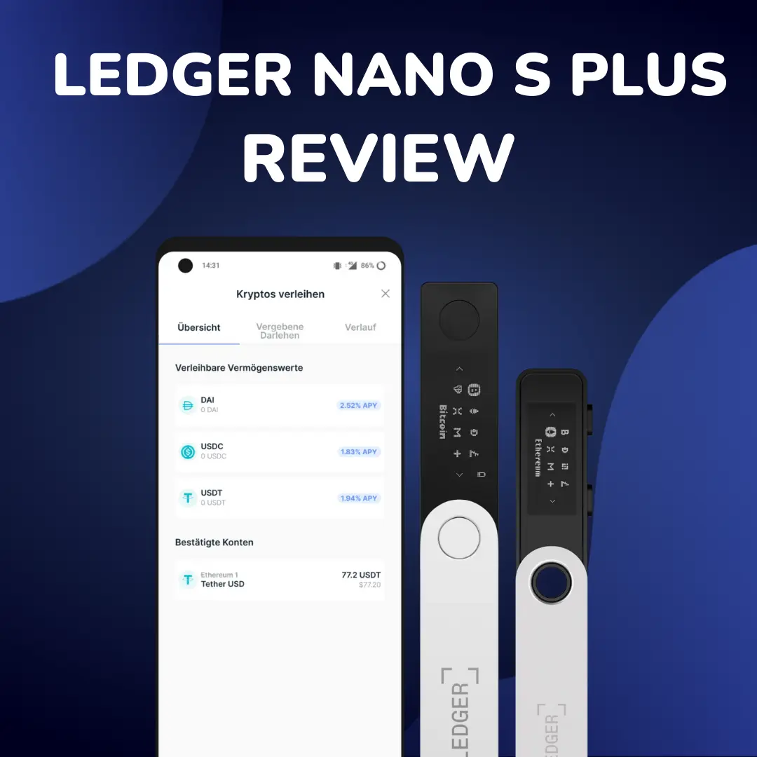 Ledger Nano S Plus: Erfahrungen und Test