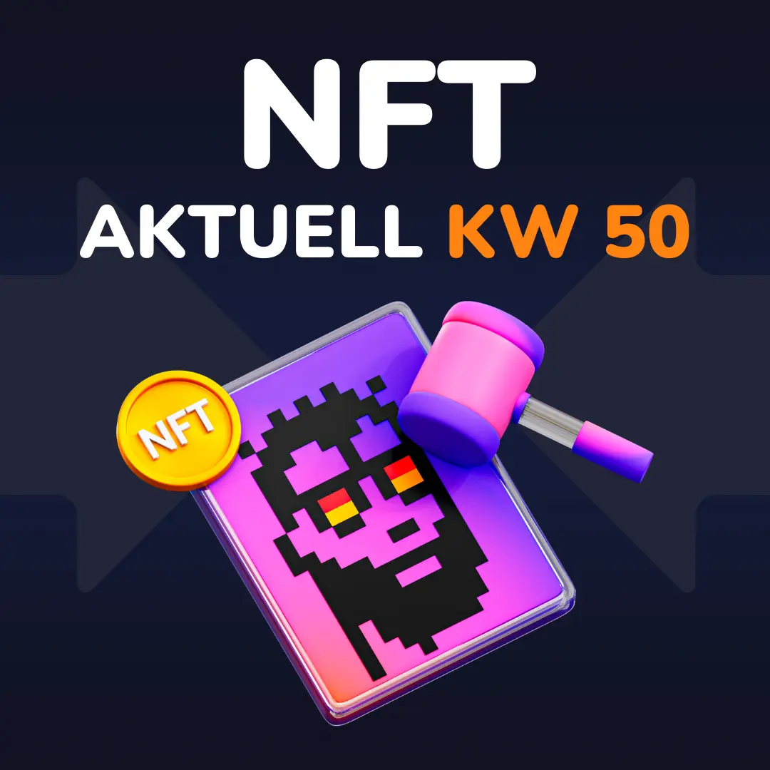 NFT News: State of Non-Fungible-Tokens (KW 50)