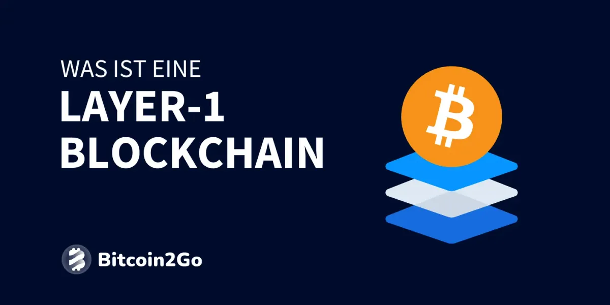 Layer-1 Blockchains: Definition und Top 5 Coins