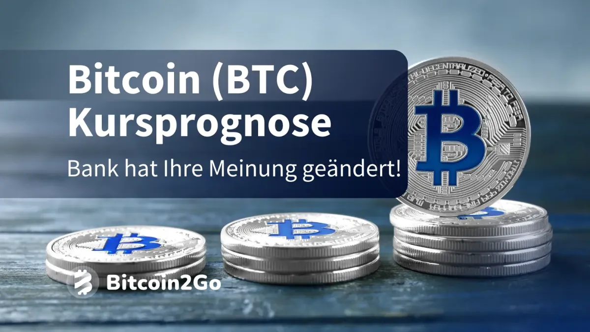 Bitcoin Prognose hoch korrigiert: Bank ist bullisch auf BTC!