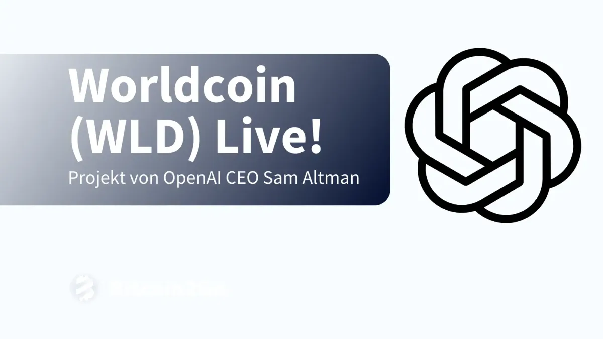 Worldcoin: Projekt des OpenAI CEOs Sam Altman ist jetzt live