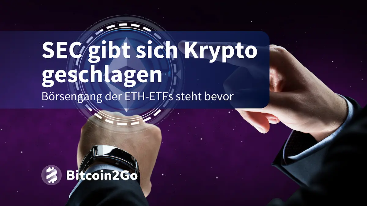 SEC erteilt »vorläufige Genehmigung« für den Ethereum ETF