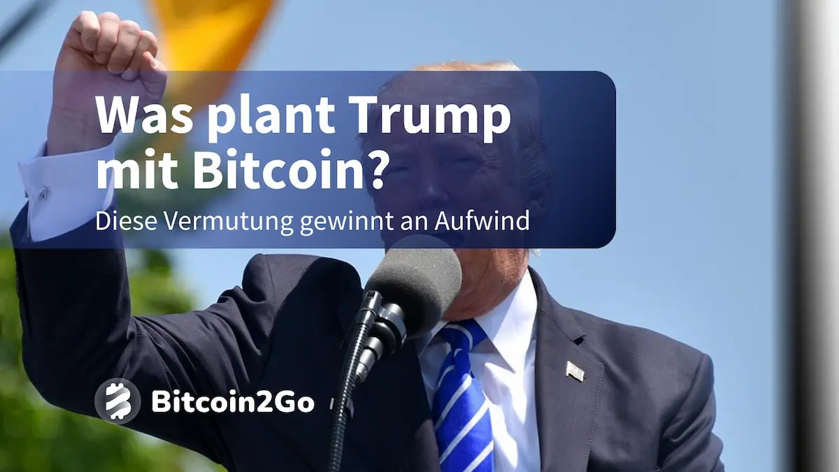 Verfolgt Donald Trump mit Bitcoin einen Geheimplan?