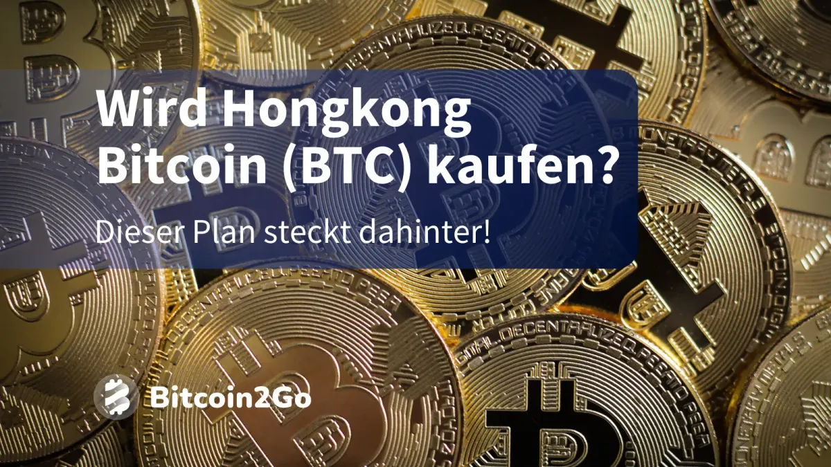 Hongkong erwägt die Integration von BTC in Haushaltsreserve