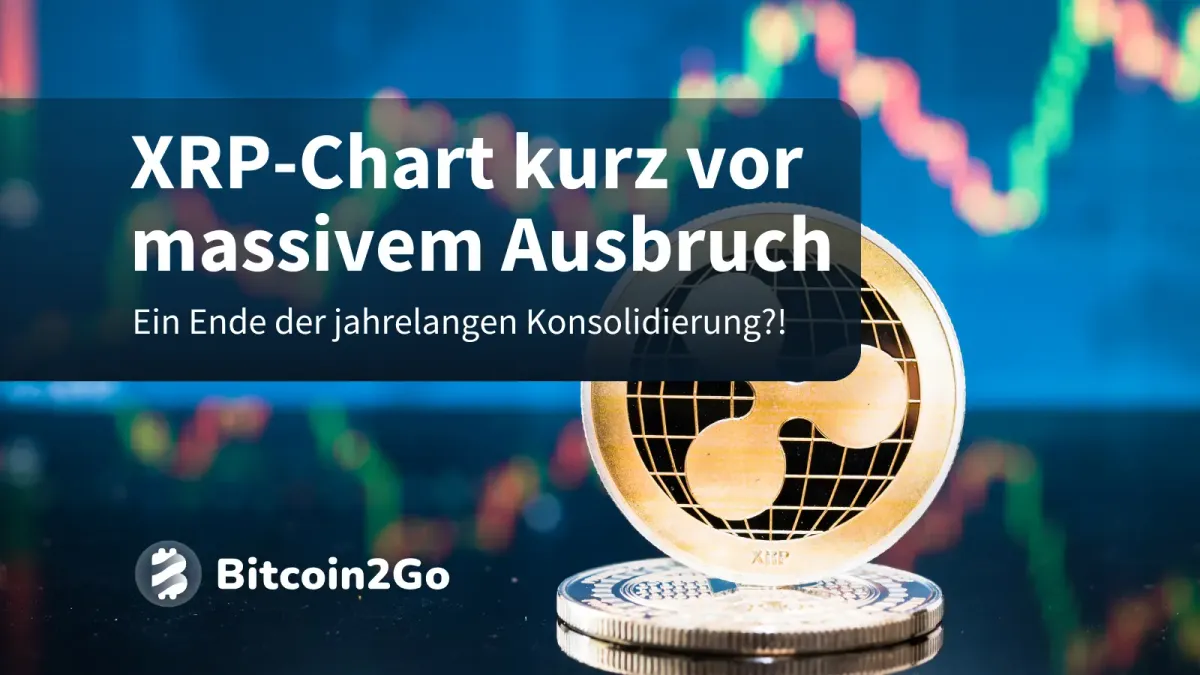 XRP: Ausbruch aus 6-Jahres-Chartpattern steht kurz bevor